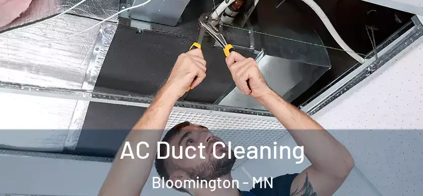 AC Duct Cleaning Bloomington - MN