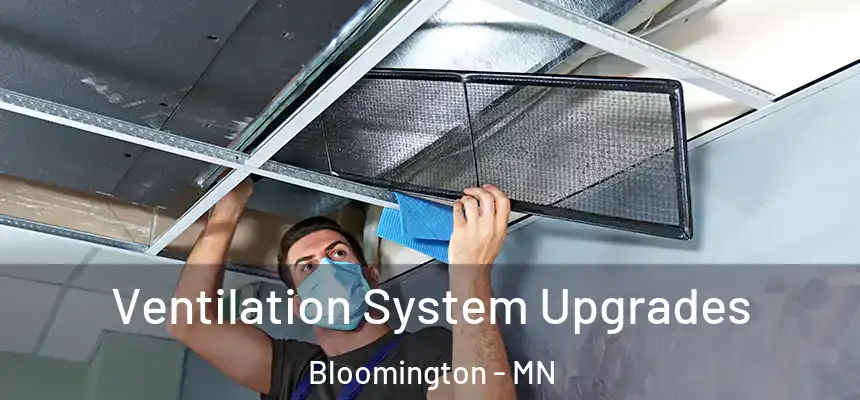  Ventilation System Upgrades Bloomington - MN